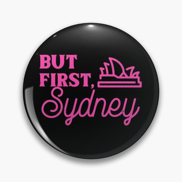 Item preview, But First, Sydney designed and sold by RiadMannan.