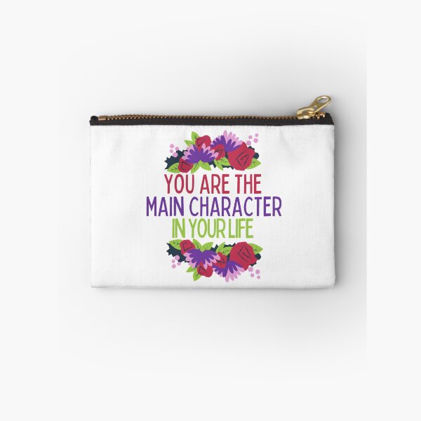 Item preview, You Are The Main Character designed and sold by SweetAndSpice.
