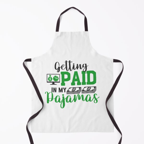 Item preview, Entrepreneur Gifts Getting Paid in my Pajamas designed and sold by Mesyo.