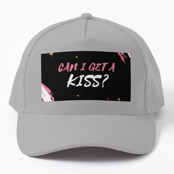 Can I Get a KISS? Baseball Cap