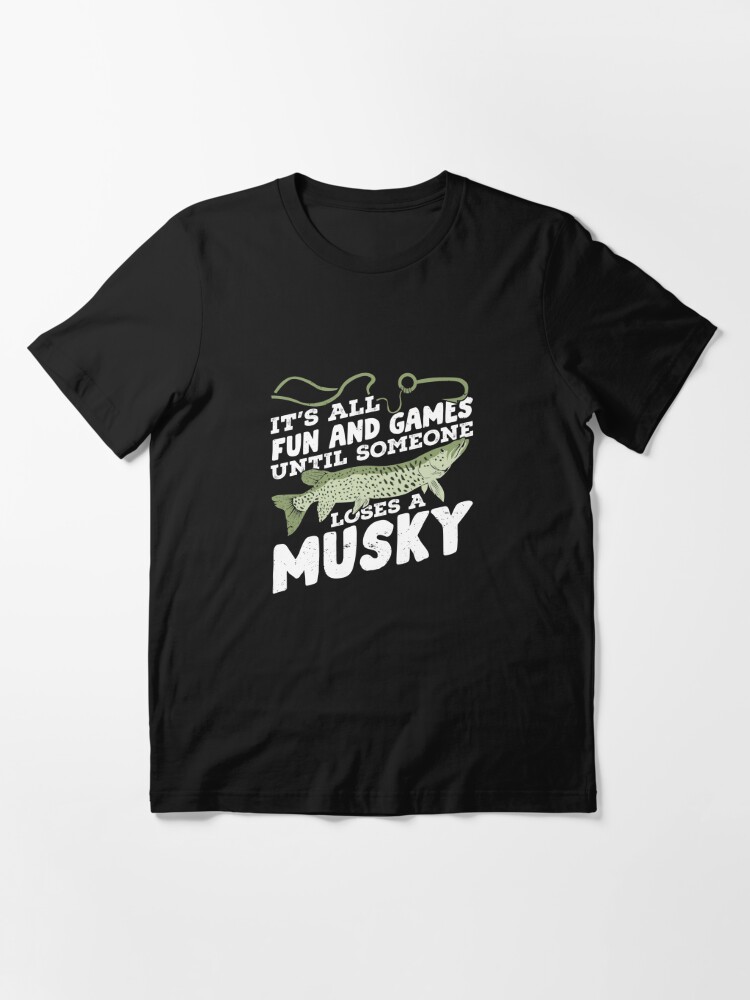 Funny Musky Fishing Angling Fisherman Gift Essential T-Shirt for