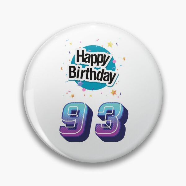 Item preview, Happy birthday - 93 Years - Fashion birthday gift designed and sold by Etpramouss.