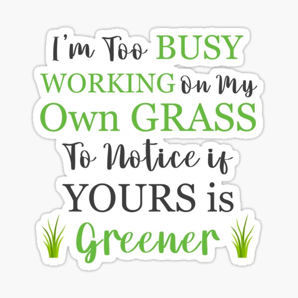 Item preview, Entrepreneur Gifts Working On My Own Grass designed and sold by Mesyo.