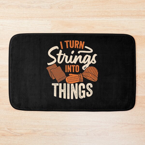 Item preview, I Turn Strings Into Things Knitting Knitter Gift designed and sold by Marcid95.