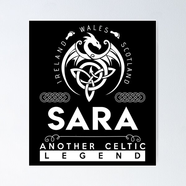Item preview, Sara Name T Shirt - Sara Another Celtic Legend Gift Item Tee designed and sold by omodong176.