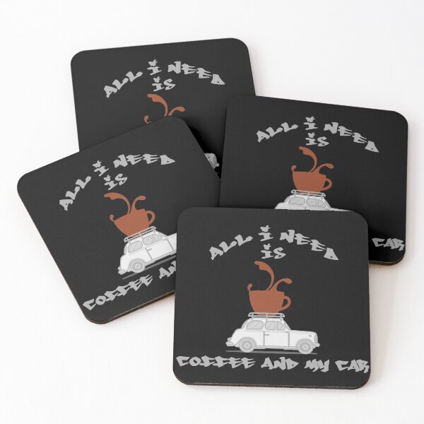 Item preview, All I Need Is Coffee And My Car designed and sold by superdumb70.