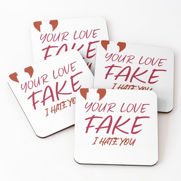 Item preview, YOUR LOVE FAKE , I HATE YOU designed and sold by CostomArtJone.