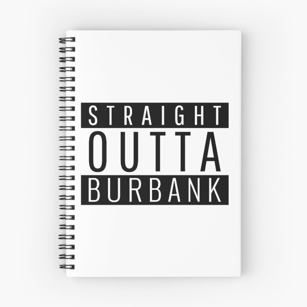 Item preview, Straight Outta Burbank  designed and sold by Teelogic.