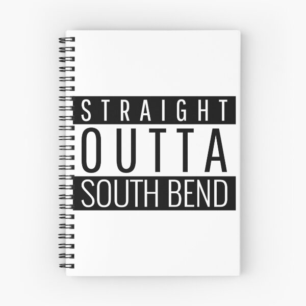 Item preview, Straight Outta South Bend Indiana  designed and sold by Teelogic.