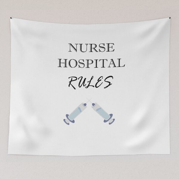 Item preview, Nurse Hospital Rules designed and sold by BiancaEm.