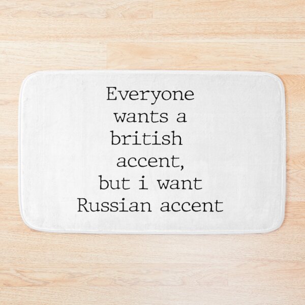 Item preview, Russian accent  designed and sold by Jabaroni.