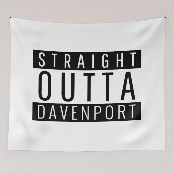 Item preview, Straight Outta Davenport Iowa  designed and sold by Teelogic.
