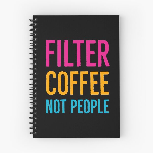 Item preview, Filter Coffee Not People designed and sold by Suzhi.
