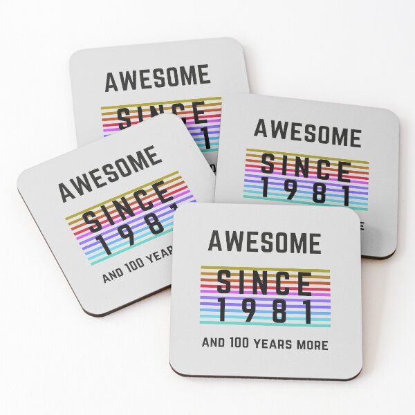 Item preview, Awesome Since 1981 and 100 Years More | 41th Birthday | funny designed and sold by JooArtPrints  ★★★★★.