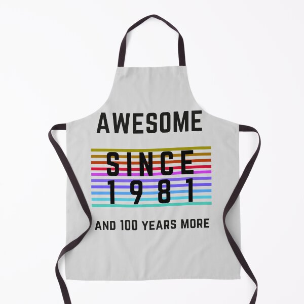 Item preview, Awesome Since 1981 and 100 Years More | 41th Birthday | funny designed and sold by JooArtPrints  ★★★★★.