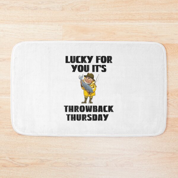 Item preview, Throwback Thursday, Lucky Fishing designed and sold by SportyDogShop.