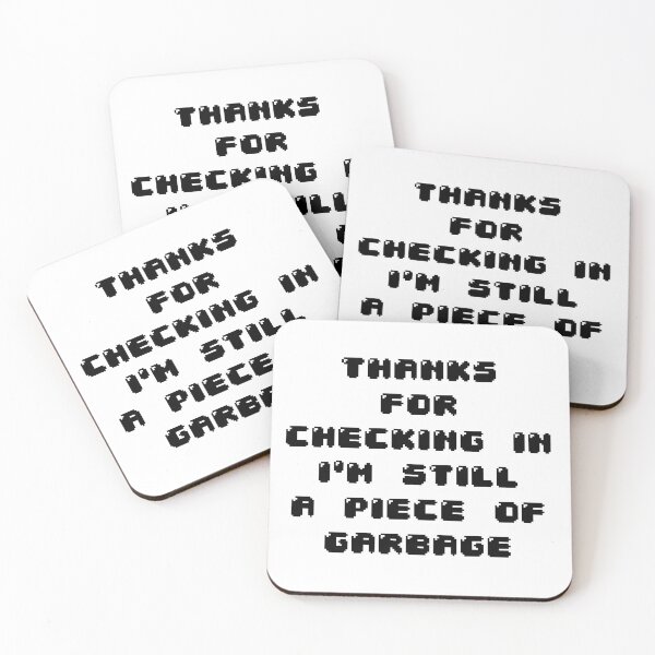 Item preview, I'm still a piece of garbage  designed and sold by Jabaroni.