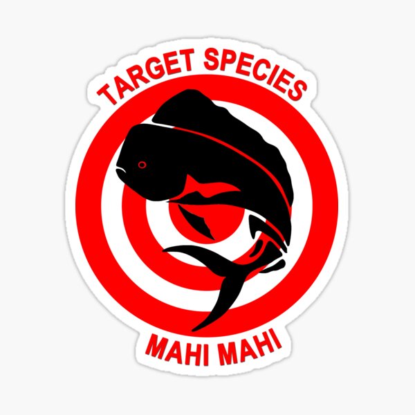 Target Species Mahi w Type Sticker