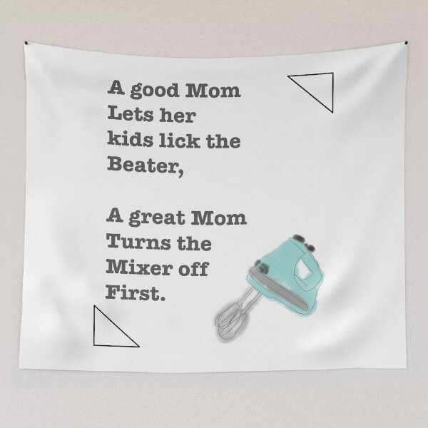 Item preview, A Great Mom Turns off Mixer Humor designed and sold by AbicArtsStudio.