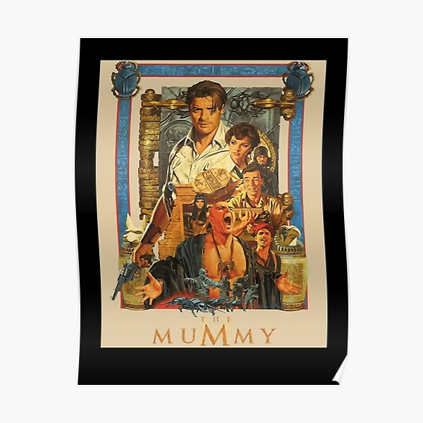 Brendan, Fraser poster- the Mummy classic Poster