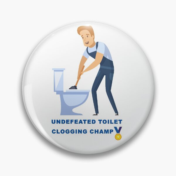 Item preview, Undefeated Toilet Clogging Champ designed and sold by Simo200.