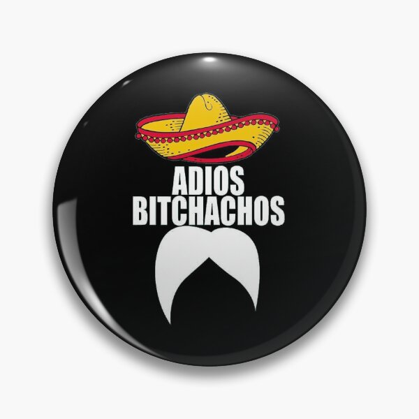 Item preview, BITCHACHOS designed and sold by annawilliamm.