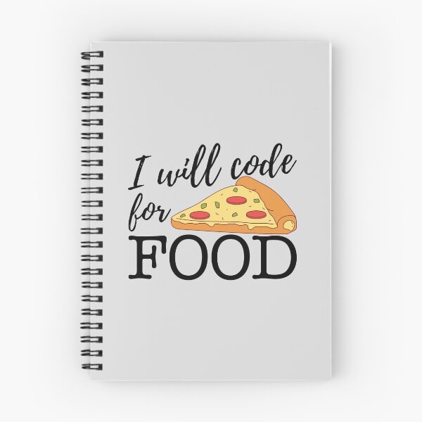 Item preview, I will code for food | Programming jokes designed and sold by thanksgeek.