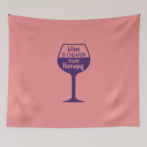 Item preview, Wine is cheaper than therapy designed and sold by FurioInc.