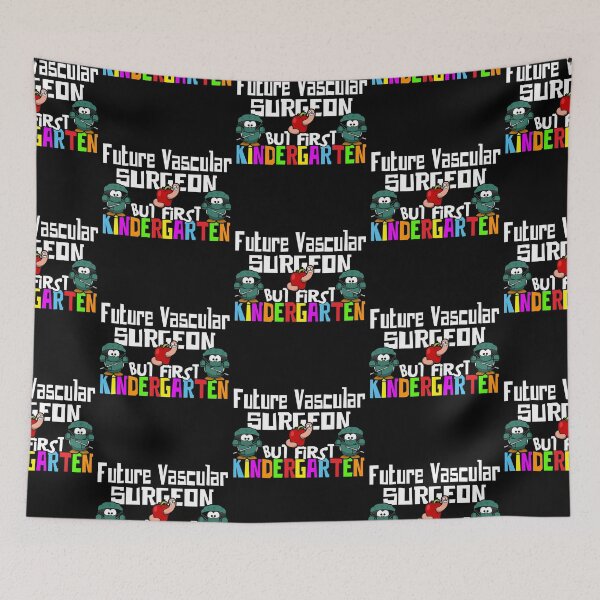 Item preview, Funny Kindergarten Back To School Future Vascular Surgeon designed and sold by CharJens.