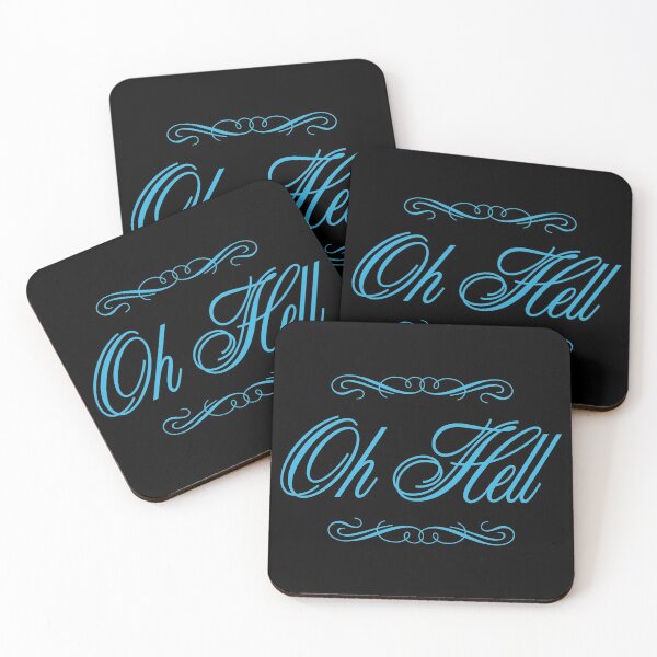 Item preview, Oh Hell - Say it in the classiest of ways! designed and sold by Futurebeachbum.