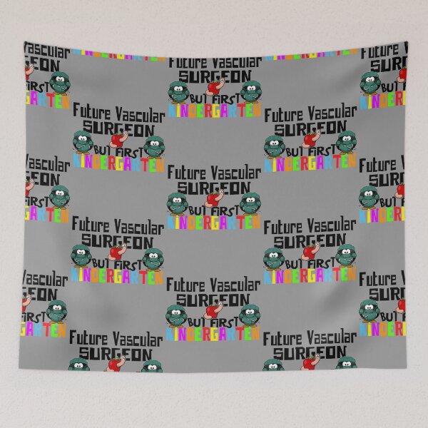 Item preview, Funny Kindergarten Back To School Future Vascular Surgeon designed and sold by CharJens.