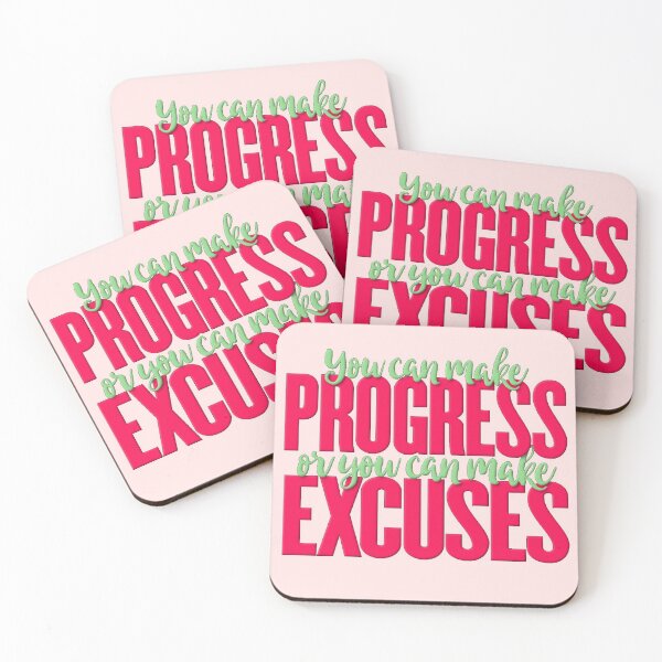 Item preview, You can make progress or you can make excuses  designed and sold by Nishad4.