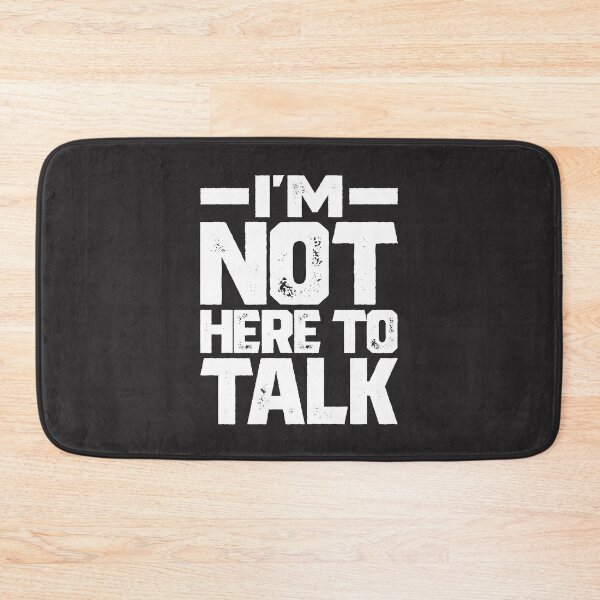 Item preview, I'm Not Here To Talk Gym Bodybuilding Muscle designed and sold by cidolopez.