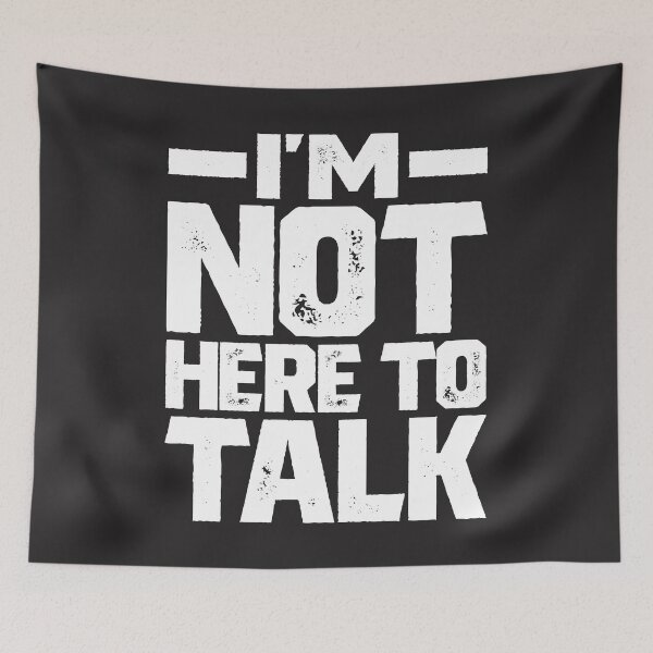 Item preview, I'm Not Here To Talk Gym Bodybuilding Muscle designed and sold by cidolopez.
