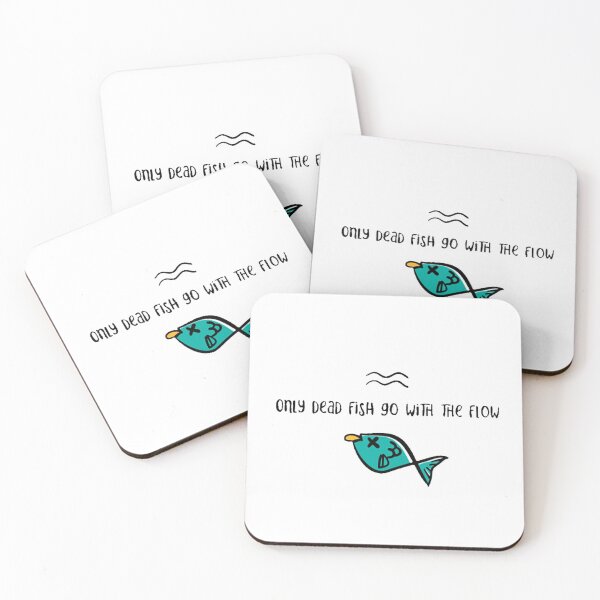Item preview, Only Dead Fish Go With The Flow,  designed and sold by JOYBOYCO.