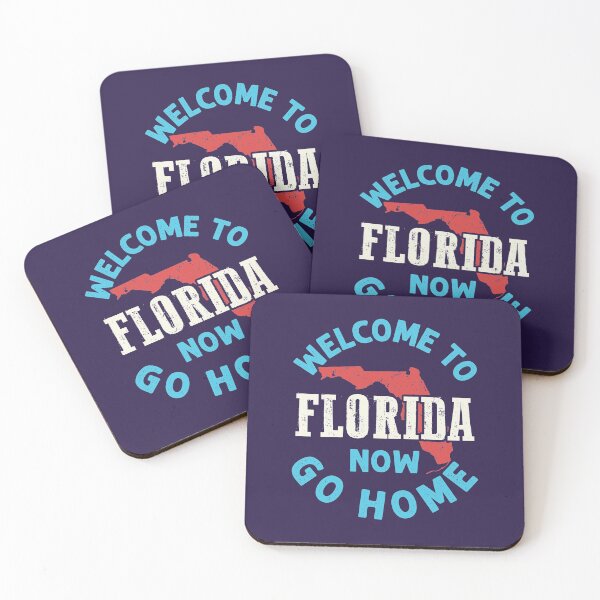 Item preview, Welcome to Florida Now Go Home Funny Floridian Local Resident designed and sold by jaygo.