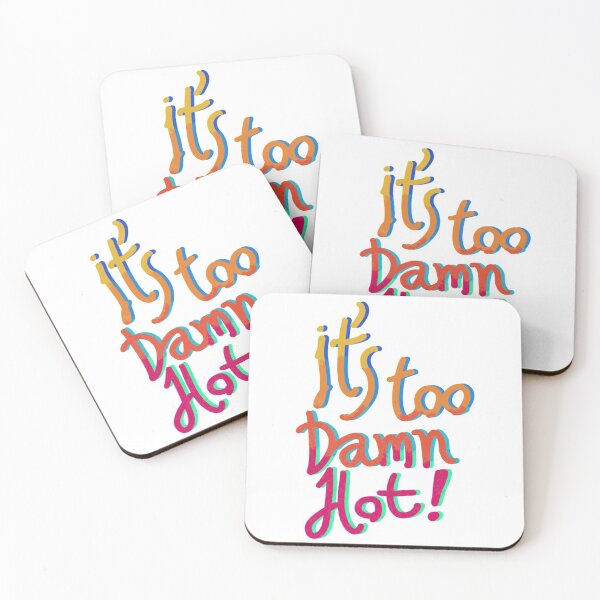 Item preview, It’s too damn hot for anything really t-shirt designed and sold by Deathoftheself.