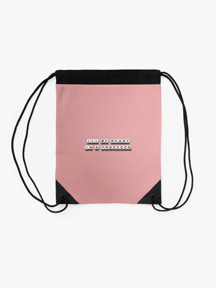 Alternate view of I'll Be Ready Drawstring Bag