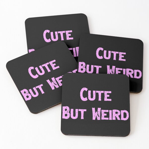 Item preview, Cute But Weird designed and sold by JMDesignHouse.