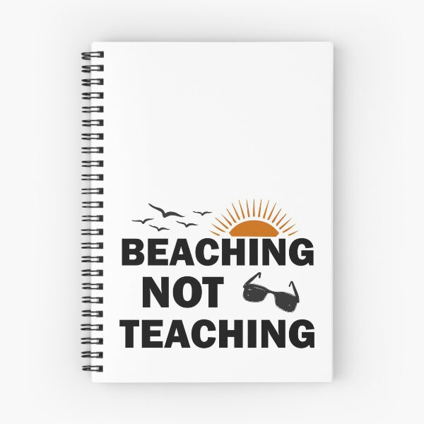 Item preview, Teacher Gifts, Beaching Not Teaching, Retirement, Retired Teacher, Summer Time Teacher, Schools Out, Summer Teacher designed and sold by adjamine.