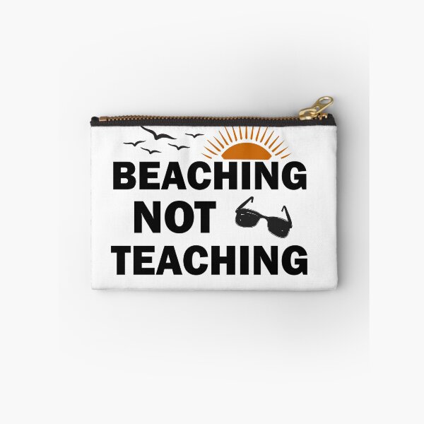 Item preview, Teacher Gifts, Beaching Not Teaching, Retirement, Retired Teacher, Summer Time Teacher, Schools Out, Summer Teacher designed and sold by adjamine.