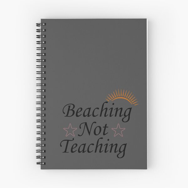 Item preview, Teacher Gifts, Beaching Not Teaching, Retirement, Retired Teacher, Summer Time Teacher, Schools Out, Summer Teacher designed and sold by adjamine.