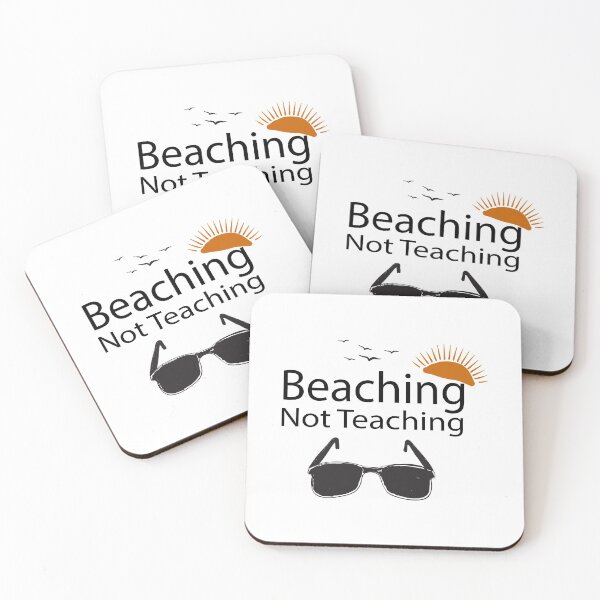Item preview, Teacher Gifts, Beaching Not Teaching, Retirement, Retired Teacher, Summer Time Teacher, Schools Out, Summer Teacher designed and sold by adjamine.