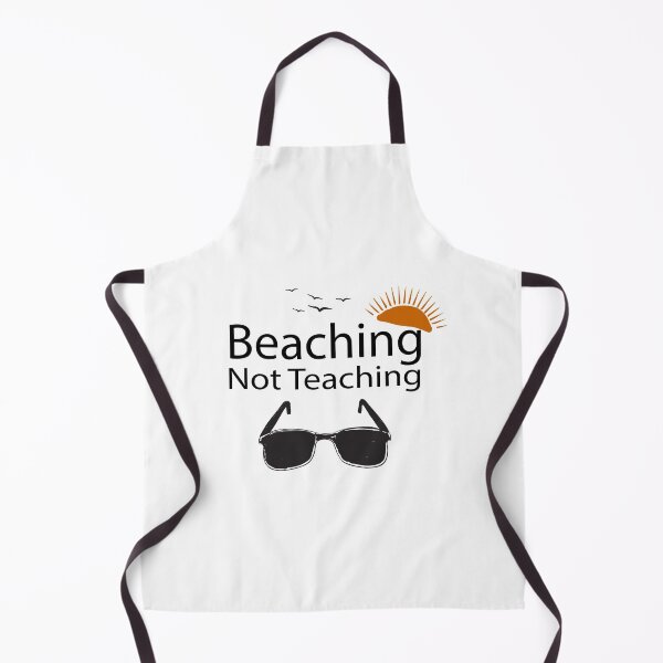 Item preview, Teacher Gifts, Beaching Not Teaching, Retirement, Retired Teacher, Summer Time Teacher, Schools Out, Summer Teacher designed and sold by adjamine.