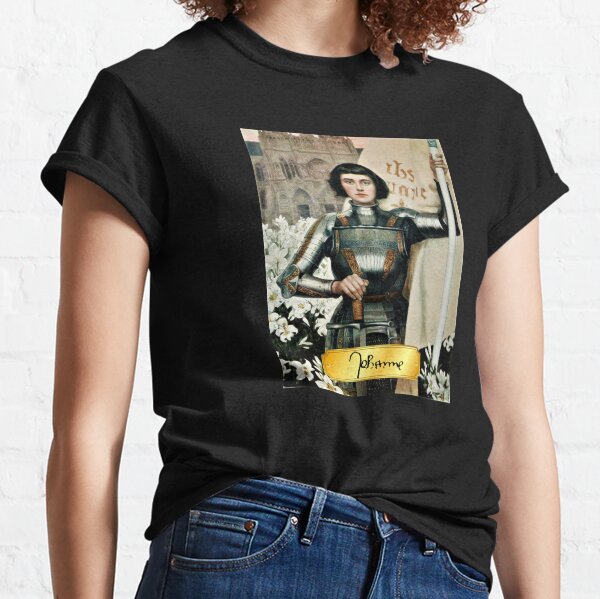 Joan of Arc, Jeanne d’Arc, The Maid of Orléans, w/ Signature, 1903 Engraving Classic T-Shirt