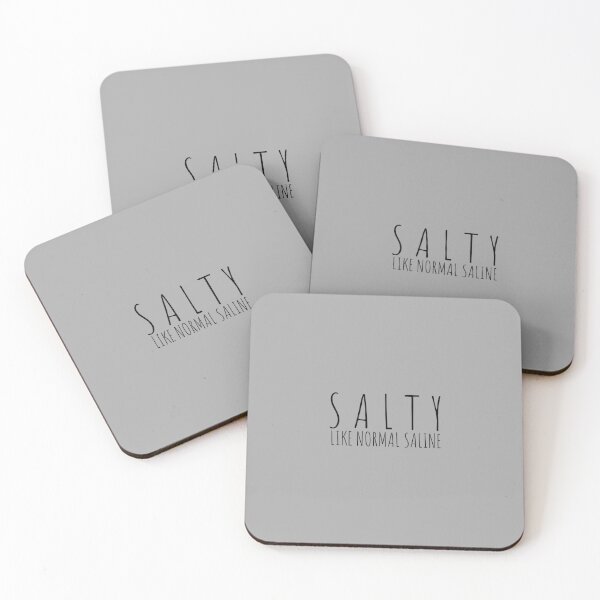 Item preview, Salty Like Normal Saline, Nurse Life, Nursing Student, Nurse Gift  designed and sold by Minimalist Quotes and Sayings.
