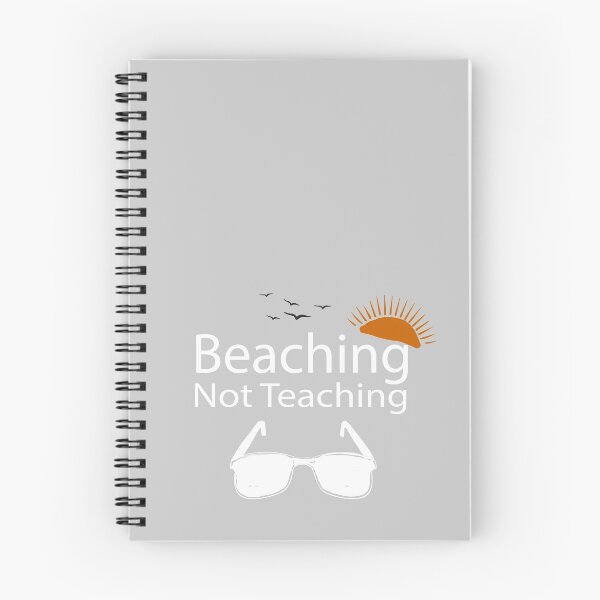 Item preview, Teacher Gifts, Beaching Not Teaching, Retirement, Retired Teacher, Summer Time Teacher, Schools Out, Summer Teacher designed and sold by adjamine.