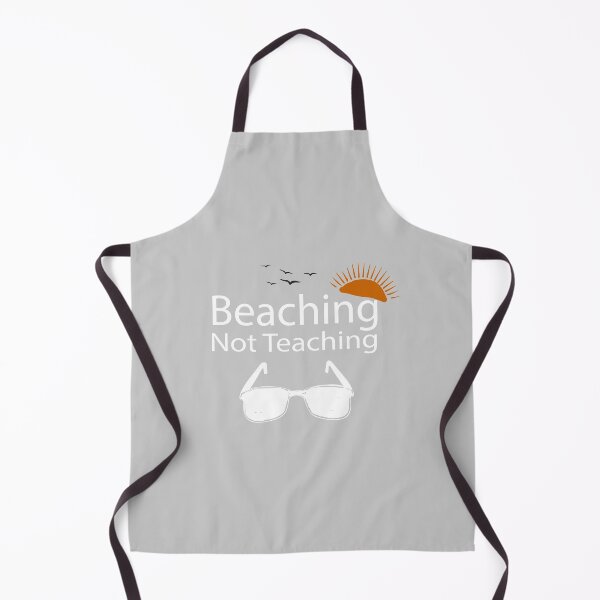 Item preview, Teacher Gifts, Beaching Not Teaching, Retirement, Retired Teacher, Summer Time Teacher, Schools Out, Summer Teacher designed and sold by adjamine.