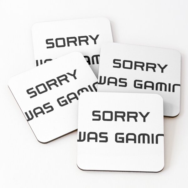 Item preview, Sorry I was gaming designed and sold by Papa Hecker.