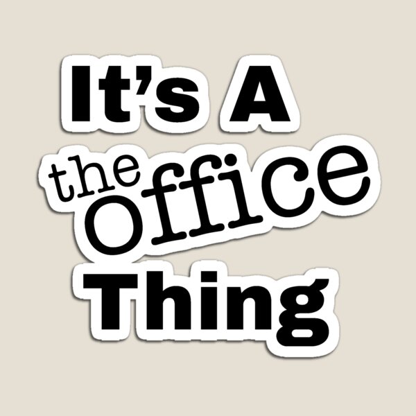 Item preview, It's A The Office Thing designed and sold by Movies-TvShow.
